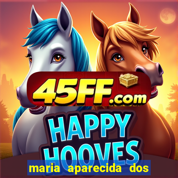 maria aparecida dos santos viana